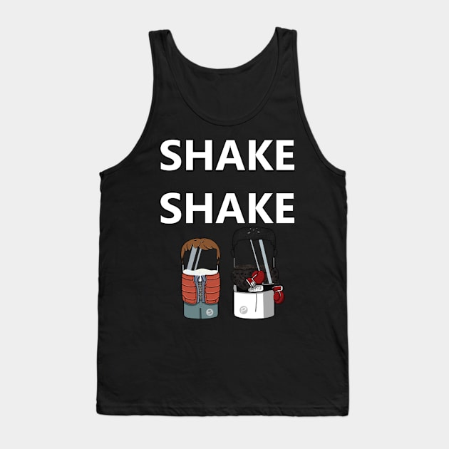 Shake Shake Shake. Tank Top by freezethecomedian